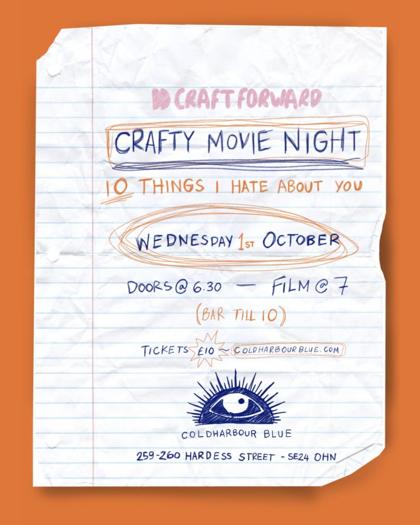 Crafty Movie Night - 10 Things I Hate About You
