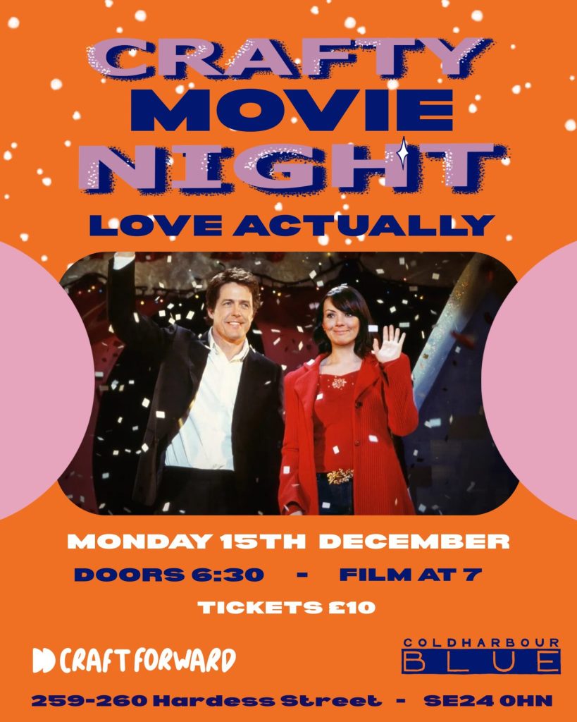 Crafty Movie Night - Love Actually