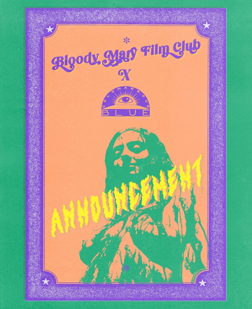 Bloody Mary Film Club - Film TBA