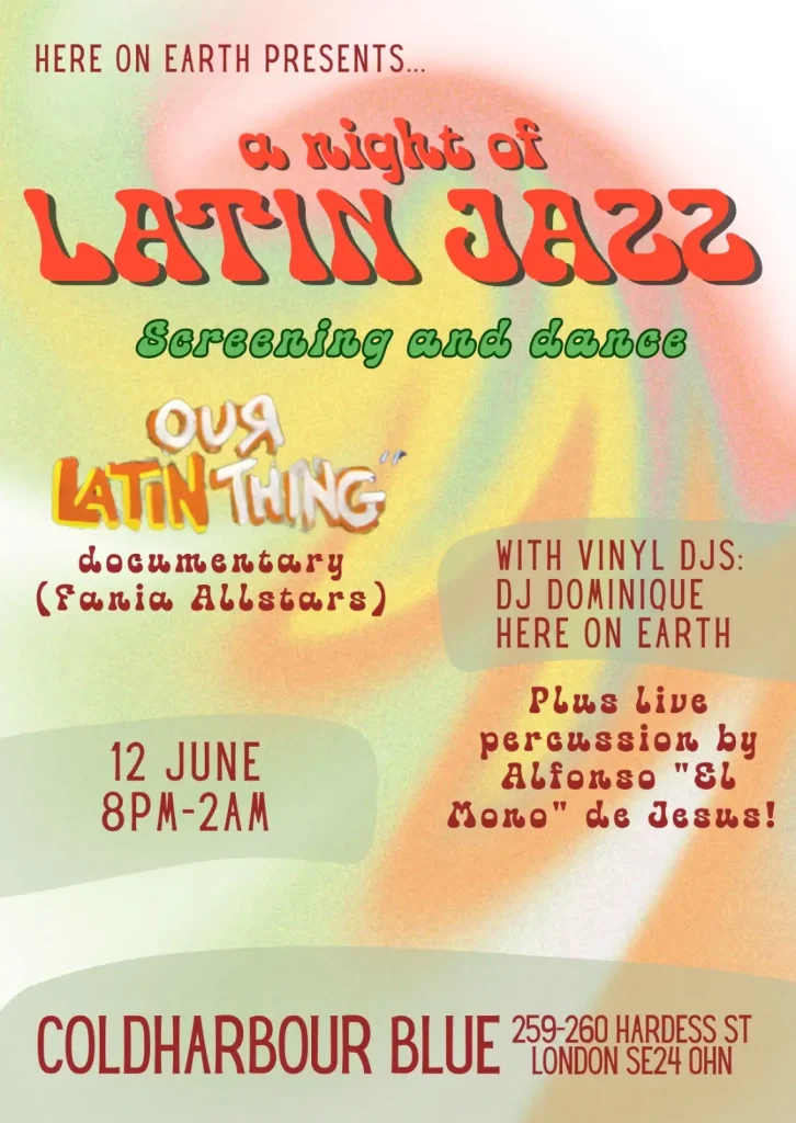 A Night of Latin Jazz - 'Our Latin Thing'