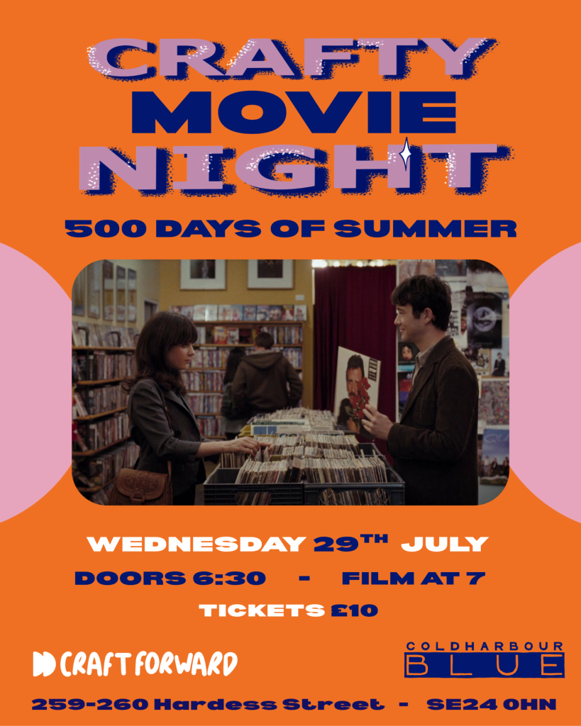 Crafty Movie Night - 500 Days of Summer