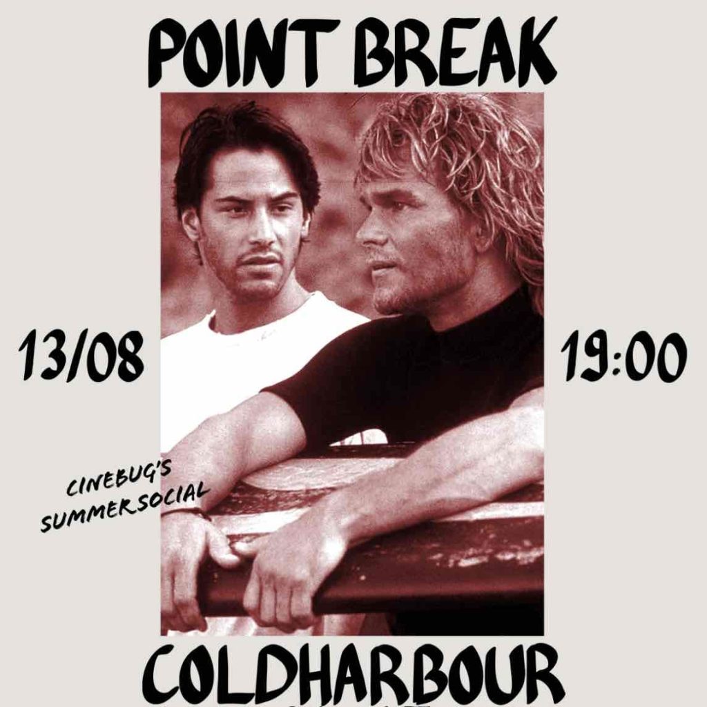 Cinebug Summer Social and 'Point Break' screening